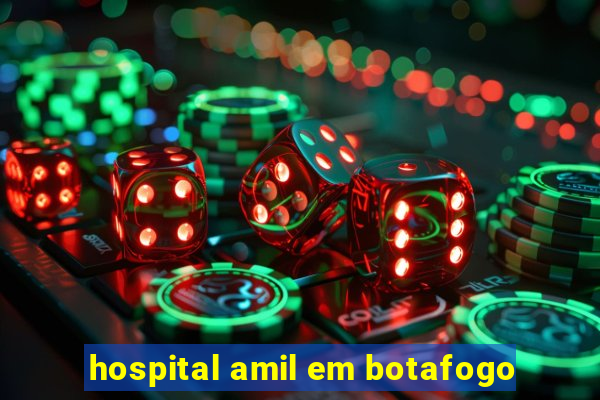 hospital amil em botafogo